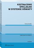 Kształcenie specjalne w systemie oświaty Kształcenie specjalne w systemie oświaty