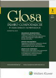 Glosa - Prawo Gospodarcze w Orzeczeniach i Komentarzach Glosa - Prawo Gospodarcze w Orzeczeniach i Komentarzach