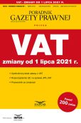 VAT zmiany od 1 lipca 2021 VAT zmiany od 1 lipca 2021