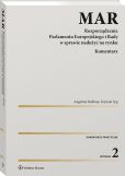 MAR. Rozporządzenie Parlamentu Europejskiego i Rady w sprawie nadużyć na rynku. Komentarz MAR. Rozporządzenie Parlamentu Europejskiego i Rady w sprawie nadużyć na rynku. Komentarz