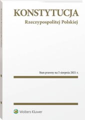Konstytucja Rzeczypospolitej Polskiej. Przepisy 