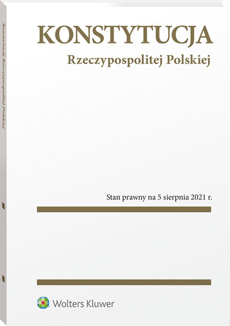 Konstytucja Rzeczypospolitej Polskiej Przepisy 2021 Ksiazka Profinfo Pl