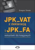 JPK_VAT z deklaracją i JPK_FA JPK_VAT z deklaracją i JPK_FA
