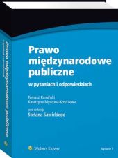 Prawo międzynarodowe publiczne w pytaniach i, Tomasz Kamiński