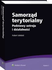 Samorząd terytorialny. Podstawy ustroju i działalności Samorząd terytorialny. Podstawy ustroju i działalności