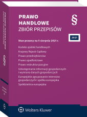 Kodeks spółek handlowych. Krajowy Rejestr Sądowy. Prawo przedsiębiorców. Prawo upadłościowe. Prawo restrukturyzacyjne. Udostępnianie informacji gospodarczych i wymiana danych gospodarczych Kodeks spółek handlowych. Krajowy Rejestr Sądowy. Prawo przedsiębiorców. Prawo upadłościowe. Prawo restrukturyzacyjne. Udostępnianie informacji gospodarczych i wymiana danych gospodarczych