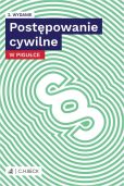 Postępowanie cywilne w pigułce Postępowanie cywilne w pigułce