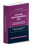 Polityka rachunkowości 2021 z komentarzem do planu kont dla organizacji pozarządowych Polityka rachunkowości 2021 z komentarzem do planu kont dla organizacji pozarządowych