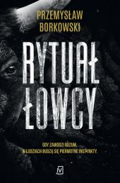 Rytuał łowcy Rytuał łowcy