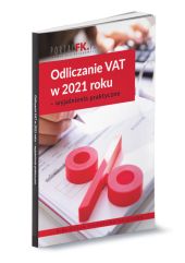 Odliczanie VAT w 2021 roku Odliczanie VAT w 2021 roku