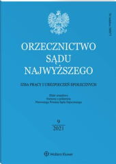 Orzecznictwo Sądu Najwyższego. Izba Pracy i Ubezpieczeń Społecznych Orzecznictwo Sądu Najwyższego. Izba Pracy i Ubezpieczeń Społecznych