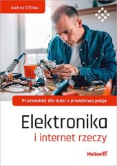 Elektronika i internet rzeczy Elektronika i internet rzeczy