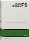 Bezprawie legislacyjne Bezprawie legislacyjne