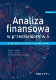 Analiza finansowa w przedsiębiorstwie - przykłady, zadania i rozwiązania Analiza finansowa w przedsiębiorstwie - przykłady, zadania i rozwiązania