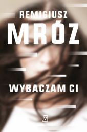 Wybaczam ci Wybaczam ci