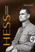 Hess Fanatyczny wyznawca Hess Fanatyczny wyznawca