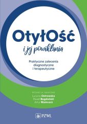 Otyłość i jej powikłania Otyłość i jej powikłania