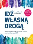 Idź własną drogą Idź własną drogą