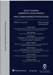 Zeszyty Naukowe Uniwersytetu Jagiellońskiego. Prace z Prawa Własności Intelektualnej Zeszyty Naukowe Uniwersytetu Jagiellońskiego. Prace z Prawa Własności Intelektualnej