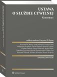 Ustawa o służbie cywilnej. Komentarz Ustawa o służbie cywilnej. Komentarz