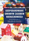 Gospodarowanie gminnym zasobem nieruchomości Gospodarowanie gminnym zasobem nieruchomości