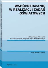 Współdziałanie w realizacji zadań oświatowych Współdziałanie w realizacji zadań oświatowych