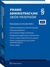 Kodeks postępowania administracyjnego. Ordynacja podatkowa. Samorządowe kolegia odwoławcze. Postępowanie egzekucyjne w administracji. Prawo o ustroju sądów administracyjnych. Prawo o postępowaniu przed sądami administracyjnymi Kodeks postępowania administracyjnego. Ordynacja podatkowa. Samorządowe kolegia odwoławcze. Postępowanie egzekucyjne w administracji. Prawo o ustroju sądów administracyjnych. Prawo o postępowaniu przed sądami administracyjnymi