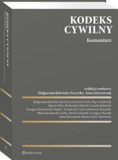 Kodeks cywilny. Komentarz Kodeks cywilny. Komentarz