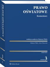 Prawo oświatowe. Komentarz Prawo oświatowe. Komentarz