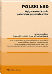Polski ład - wpływ na rozliczenia podatkowe przedsiębiorców Polski ład - wpływ na rozliczenia podatkowe przedsiębiorców