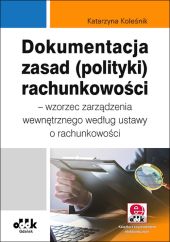 Dokumentacja zasad polityki) rachunkowości Dokumentacja zasad polityki) rachunkowości