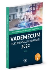Vademecum dokumentacji kadrowej Część 1 2022 Vademecum dokumentacji kadrowej Część 1 2022