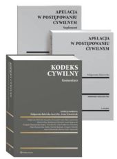 PAKIET: Kodeks cywilny. Komentarz + Apelacja w postępowaniu cywilnym. Komentarz. Orzecznictwo PAKIET: Kodeks cywilny. Komentarz + Apelacja w postępowaniu cywilnym. Komentarz. Orzecznictwo