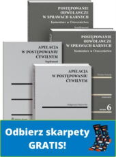 PAKIET: Apelacja w postępowaniu cywilnym. Komentarz. Orzecznictwo + Postępowanie odwoławcze w sprawach karnych. Komentarz. Orzecznictwo PAKIET: Apelacja w postępowaniu cywilnym. Komentarz. Orzecznictwo + Postępowanie odwoławcze w sprawach karnych. Komentarz. Orzecznictwo