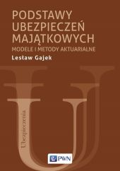 Podstawy ubezpieczeń majątkowych Podstawy ubezpieczeń majątkowych