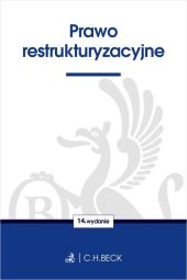 Prawo restrukturyzacyjne Prawo restrukturyzacyjne
