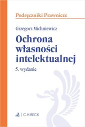 Ochrona własności intelektualnej Ochrona własności intelektualnej