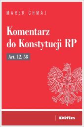 Komentarz do Konstytucji RP Komentarz do Konstytucji RP