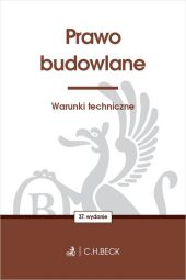 Prawo budowlane Warunki techniczne Prawo budowlane Warunki techniczne
