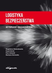 Logistyka bezpieczeństwa Logistyka bezpieczeństwa