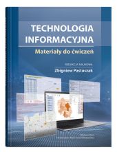 Technologia informacyjna Matariały do ćwiczeń Technologia informacyjna Matariały do ćwiczeń