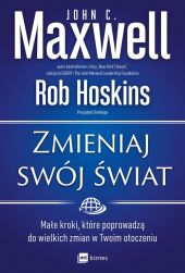 Zmieniaj swój świat Zmieniaj swój świat