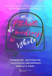 Masz prawo do mediacji w szkole Masz prawo do mediacji w szkole