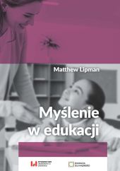 Myślenie w edukacji Myślenie w edukacji