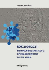 Rok 2020/2021 Koronawirus SARS-CoV-2 Rok 2020/2021 Koronawirus SARS-CoV-2