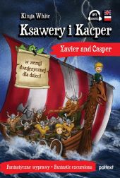 Ksawery i Kacper Xavier and Casper Ksawery i Kacper Xavier and Casper