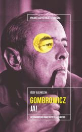 Witold Gombrowicz Ja! Witold Gombrowicz Ja!
