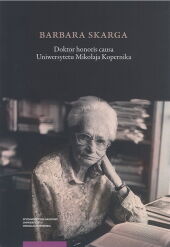 Barbara Skarga Doktor honoris causa Uniwersytetu Mikołaja Kopernika Barbara Skarga Doktor honoris causa Uniwersytetu Mikołaja Kopernika