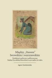 Między "Sterem" lwowskim i warszawskim Między "Sterem" lwowskim i warszawskim