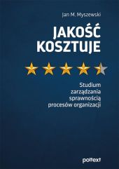 Jakość kosztuje Jakość kosztuje